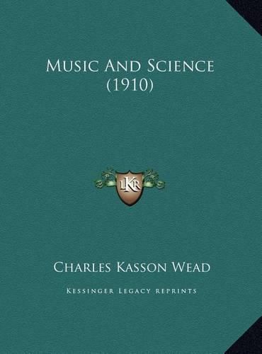 Cover image for Music and Science (1910)