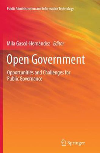 Cover image for Open Government: Opportunities and Challenges for Public Governance