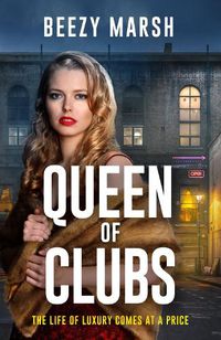 Cover image for Queen of Clubs: An exciting and gripping new crime saga series