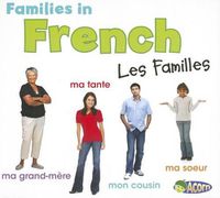 Cover image for Families in French: Les Familles