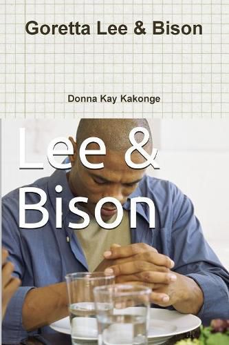 Cover image for Goretta Lee & Bison