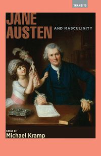 Cover image for Jane Austen and Masculinity