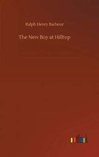 Cover image for The New Boy at Hilltop