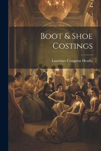 Cover image for Boot & Shoe Costings