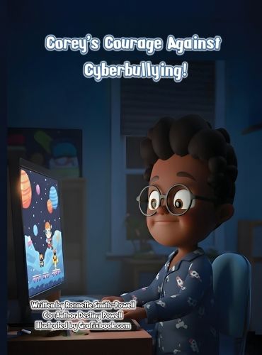 Cover image for Corey's Courage Against Cyberbullying!