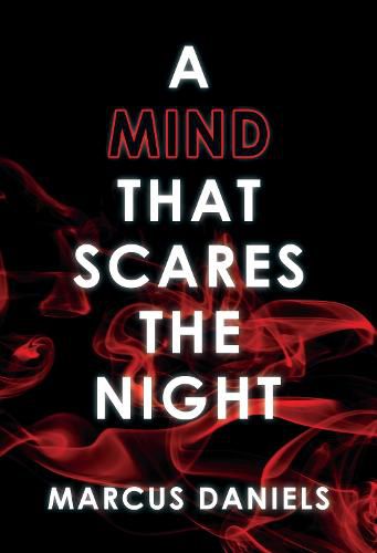 A Mind that Scares the Night