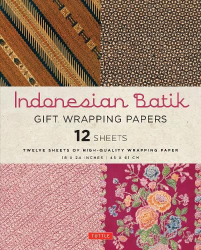 Cover image for Indonesian Batik Gift Wrapping Papers - 12 Sheets: 18 x 24 inch (45 x 61 cm) Wrapping Paper