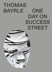 Cover image for Thomas Bayrle: One Day On Success Street