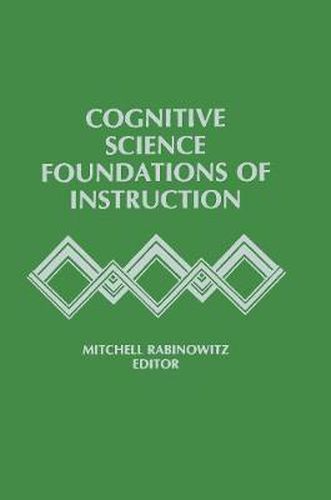 Cover image for Cognitive Science Foundations of Instruction
