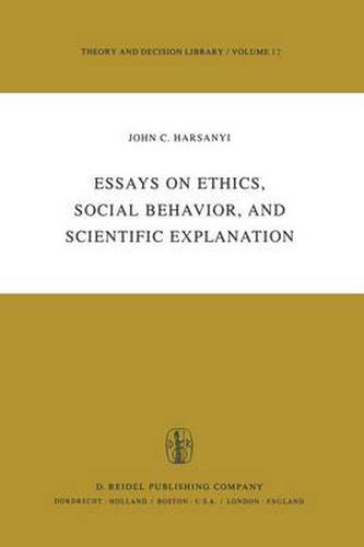 Cover image for Essays on Ethics, Social Behaviour, and Scientific Explanation