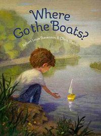 Cover image for Where Go the Boats?