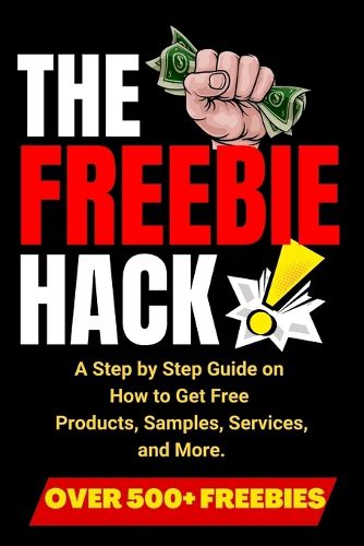 Cover image for The Freebie Hack