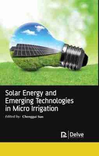 Cover image for Solar Energy and Emerging Technologies in Micro Irrigation