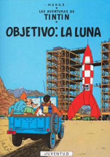 Las aventuras de Tintin: Objetivo: la Luna