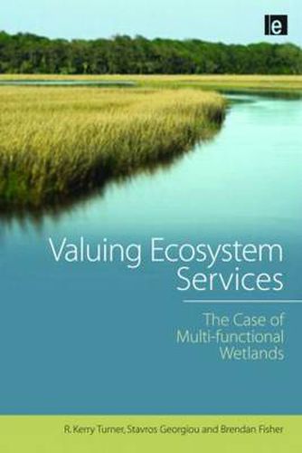 Cover image for Valuing Ecosystem Services: The Case of Multi-functional Wetlands