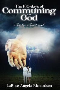 Cover image for The 180-Days of Communing with God Daily Devotional