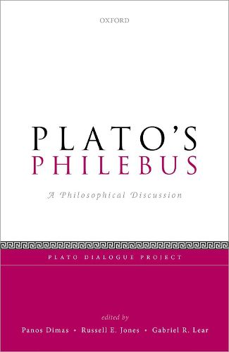 Cover image for Plato's Philebus: A Philosophical Discussion