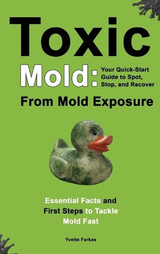 Cover image for Toxic Mold