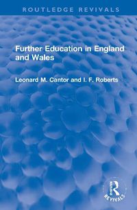 Cover image for Further Education in England and Wales