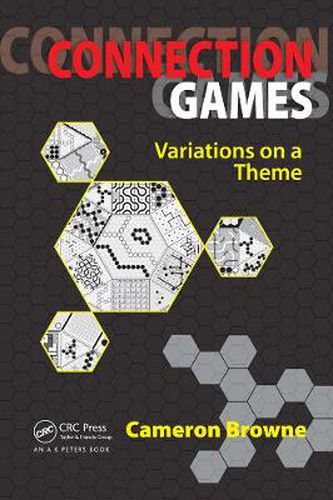 Connection Games: Variations on a Theme