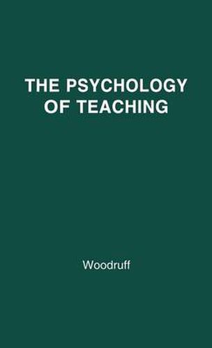 Cover image for The Psychology of Teaching