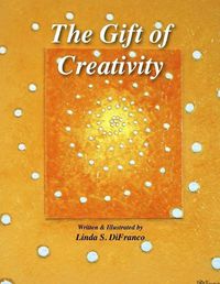 Cover image for The Gift of Creativity