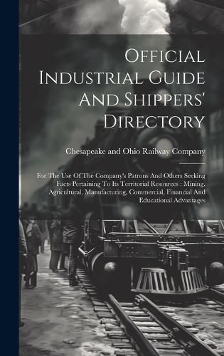 Cover image for Official Industrial Guide And Shippers' Directory