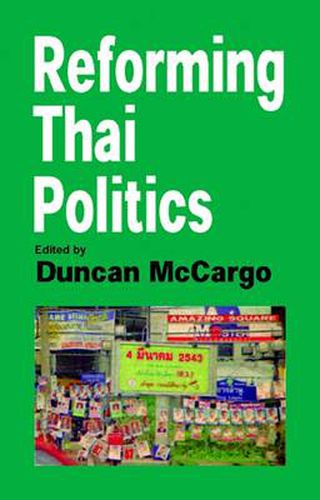 Cover image for Reforming Thai Politics