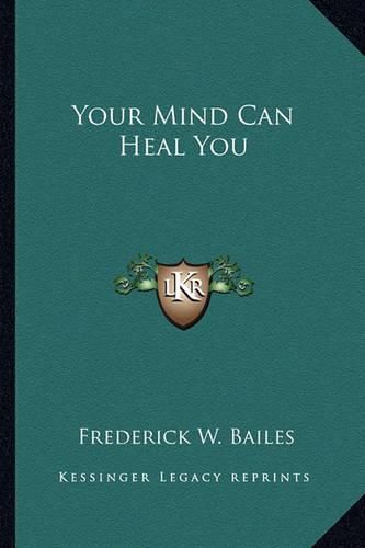 Cover image for Your Mind Can Heal You