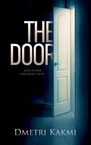 The Door and Other Uncanny Tales