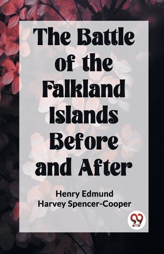 Cover image for The Battle of the Falkland Islands Before and After (Edition2023)