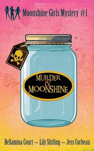 Cover image for Murder & Moonshine