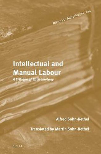 Intellectual and Manual Labour: A Critique of Epistemology