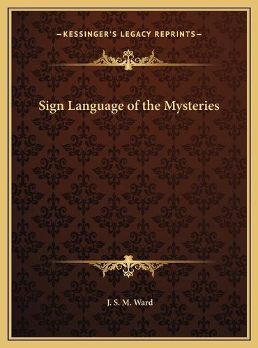 Cover image for Sign Language of the Mysteries