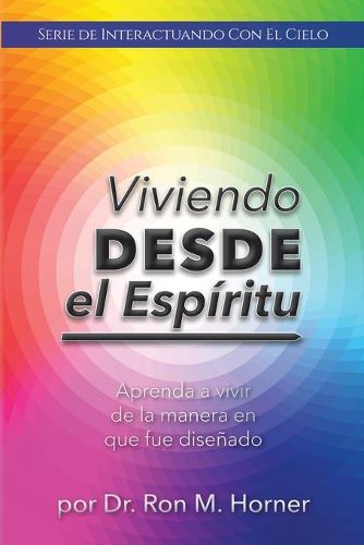 Cover image for Viviendo desde el Espiritu