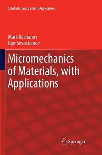 Cover image for Micromechanics of Materials, with Applications