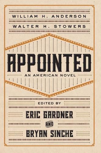 Cover image for Appointed: An American Novel