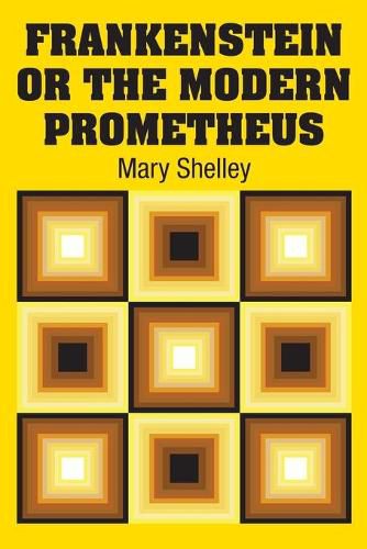 Cover image for Frankenstein or the Modern Prometheus