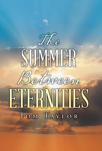 Cover image for The Summer Between Eternities