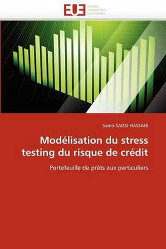 Cover image for Modelisation Du Stress Testing Du Risque de Credit