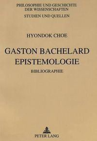 Cover image for Gaston Bachelard. Epistemologie: Bibliographie