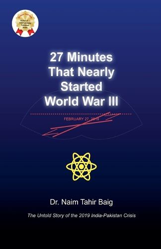 Cover image for 27 Minutes That Nearly Started World War III