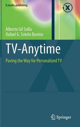 Cover image for TV-Anytime: Paving the Way for Personalized TV