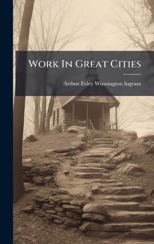 Cover image for Work In Great Cities