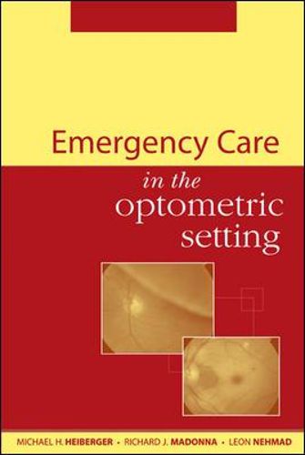 Cover image for Emergency Care in the Optometric Setting
