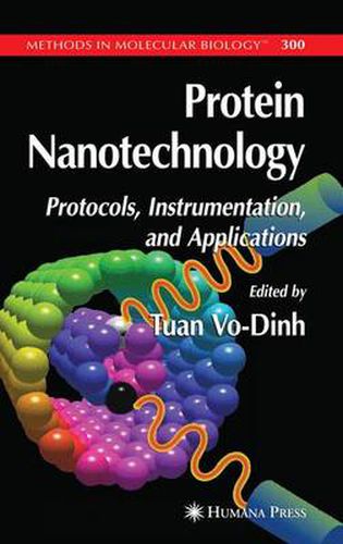 Cover image for Protein Nanotechnology: Protocols, Instrumentation, and Applications