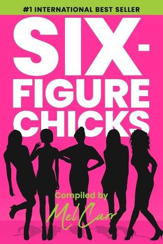 Cover image for Six-Figure Chicks