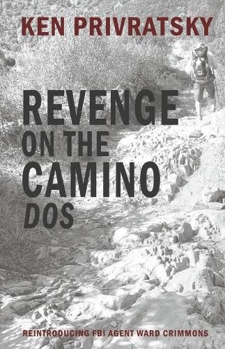 Cover image for Revenge on the Camino Dos