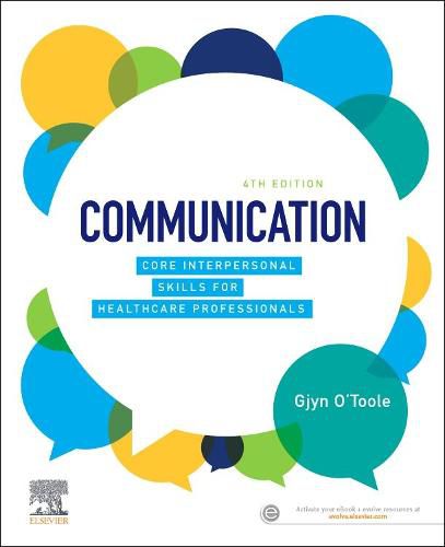 Cover image for Communication: Core Interpersonal Skills for Healthcare Professionals