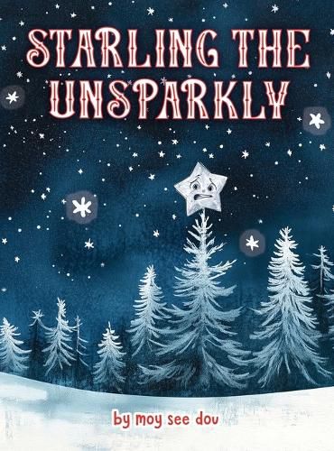 Cover image for Starling The Unsparkly